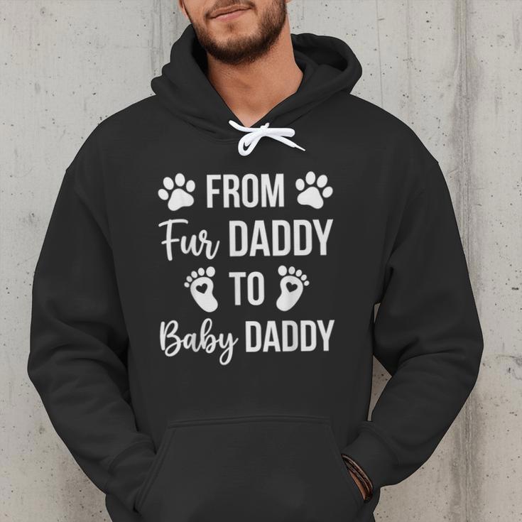 From Fur Daddy To Baby Daddy Quote Dad Pregnancy Men Hoodie