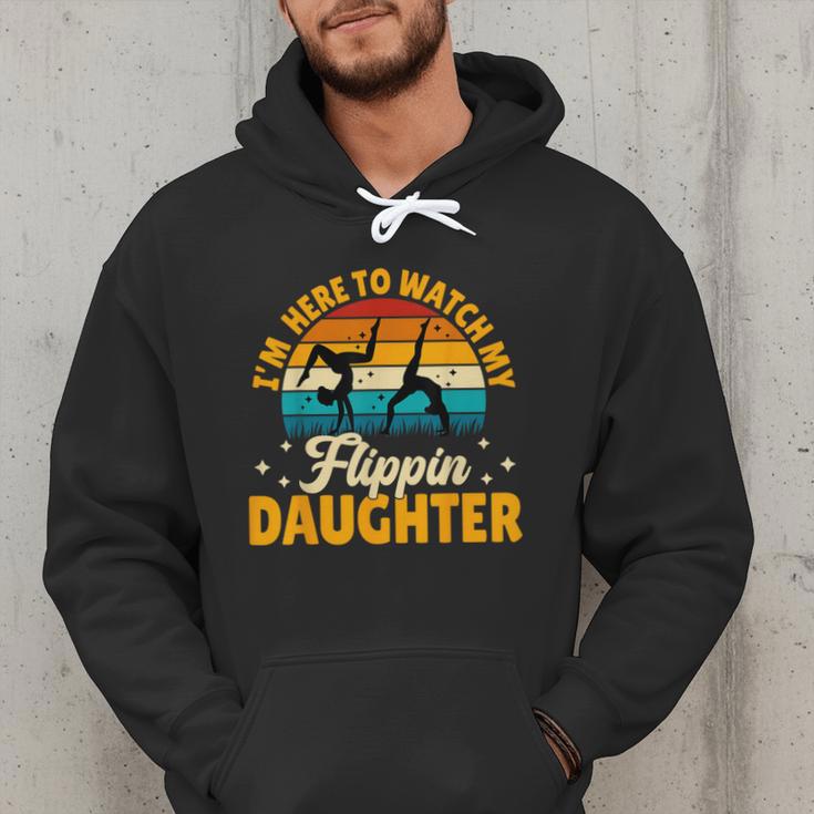 Gymnastics Mom Dad I'm Here To Watch My Flippin' Daughter Men Hoodie