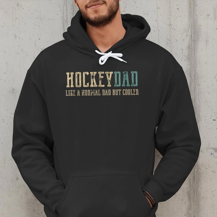 Hockey Dad Like Normal Dad But Cooler Hockey Dad Men Hoodie