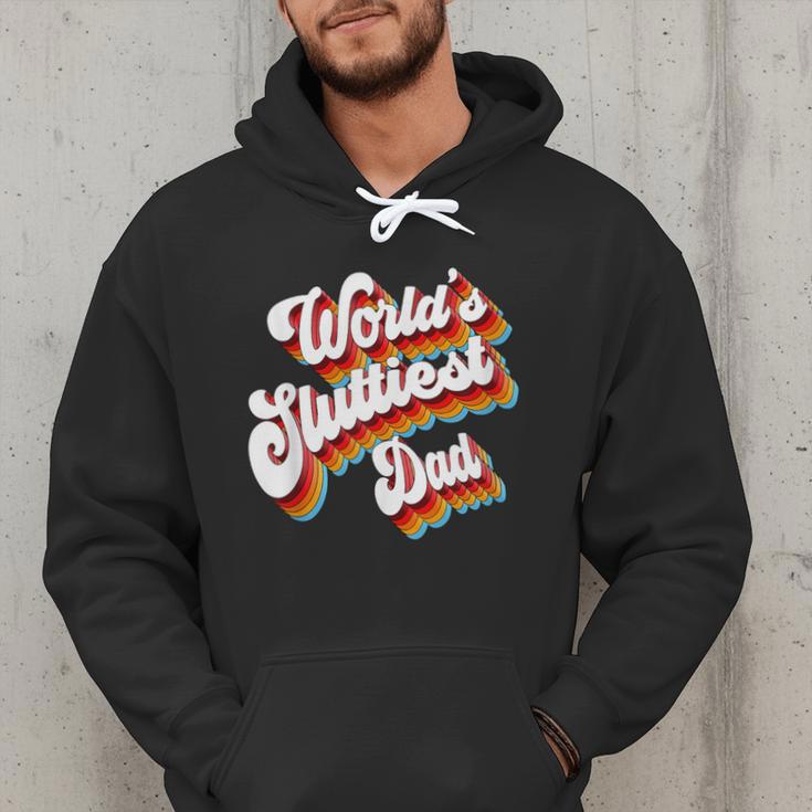 Humor Sarcastic Father's Day Adult Jokes World's Sluttiest Dad Small Men Hoodie Humor Sarcastic Father's Day Adult Jokes World's Sluttiest Dad Small Men Hoodie