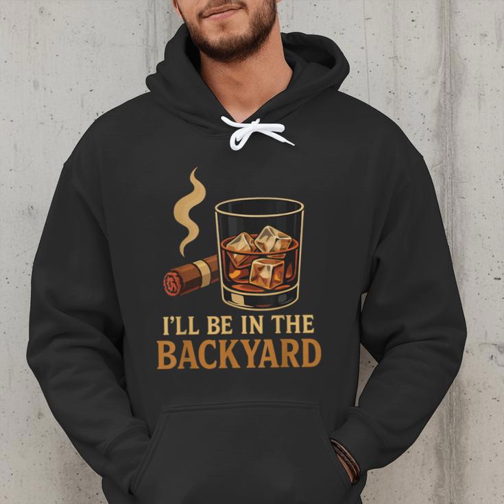 I’Ll Be In The Backyard Cigar Whiskey Dad Bourbon BBQ Summer Men Hoodie I’Ll Be In The Backyard Cigar Whiskey Dad Bourbon BBQ Summer Men Hoodie