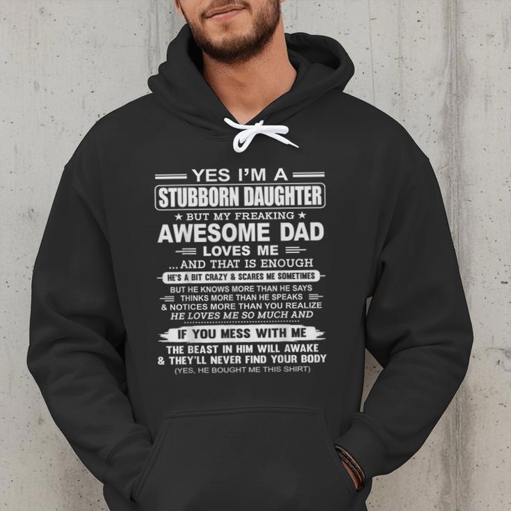 I'm A Stubborn Daughter But My Freaking Awesome Dad Men Hoodie