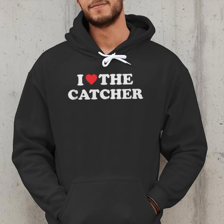 I Love The Catcher Baseball Softball Dad Mom Men Hoodie I Love The Catcher Baseball Softball Dad Mom Men Hoodie
