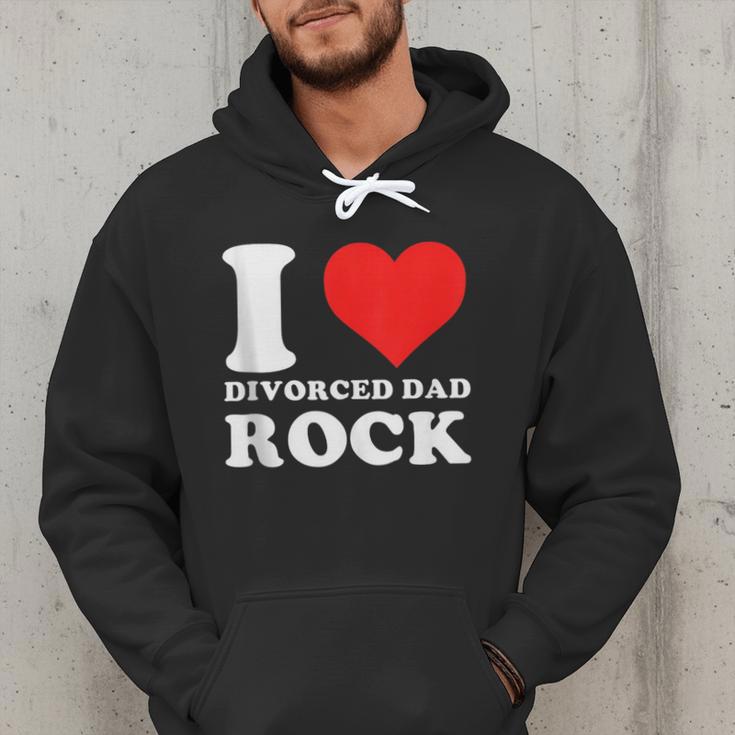 I Love Divorced Dad Rock Quote Men Hoodie I Love Divorced Dad Rock Quote Men Hoodie