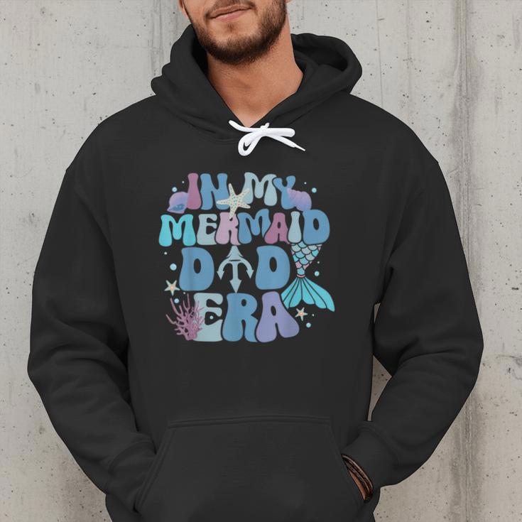 In My Mermaid Dad Era Family Matching Birthday Party Daddy Men Hoodie