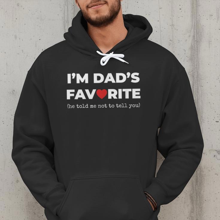 Moms Favorite Son Daughter I'm Dad's Favorite Men Hoodie