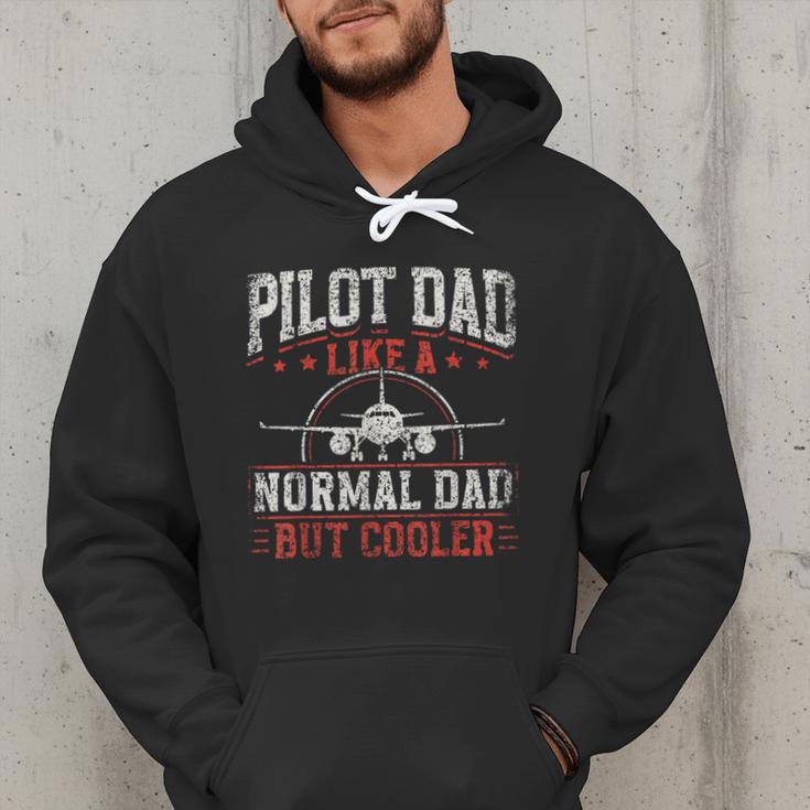 Pilot Dad Like A Normal Dad But Cooler Plane Aviator Pilot Men Hoodie