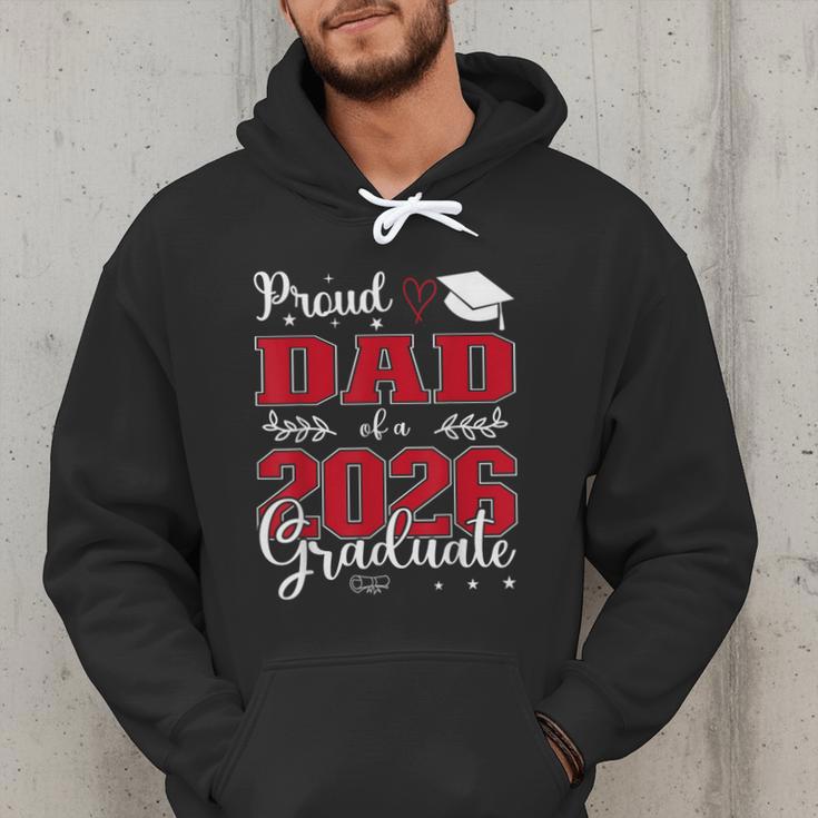 Proud Dad Of a Class Of 2026 Graduate For Graduation Men Hoodie
