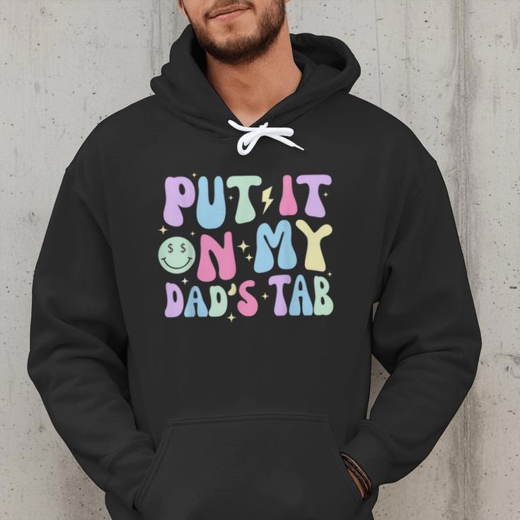 Put It On My Dads Tab Fathers Day Groovy Kids Son Daughter Men Hoodie