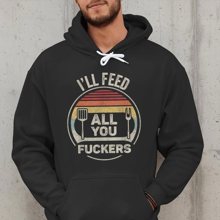 Retro BBQ Dad Joke I'Ll Feed All You Fuckers Barbecue Men Hoodie