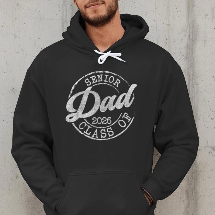 Senior 2026 Graduate Proud Dad Class Of 2026 Dad Senior Men Men Hoodie Senior 2026 Graduate Proud Dad Class Of 2026 Dad Senior Men Men Hoodie