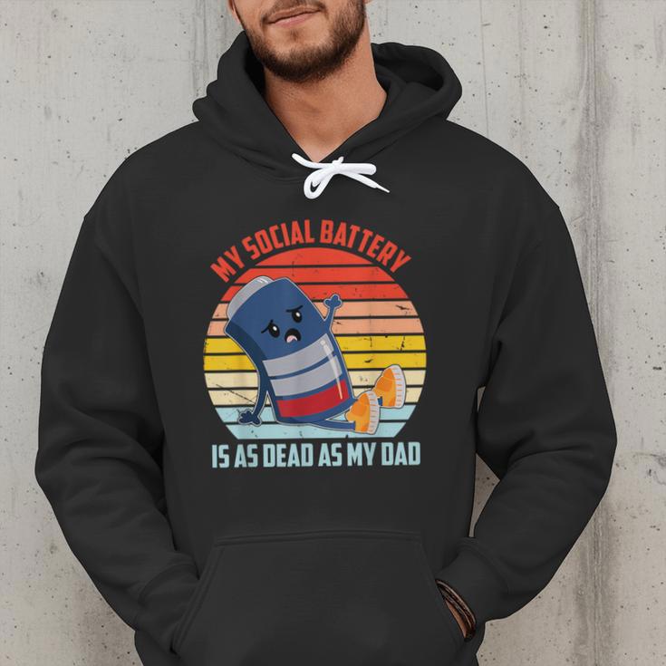 My Social Battery Is As Dead As My Dad Men Hoodie