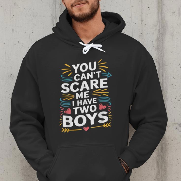Son Dad Jokes You Can't Scare Me I Have Two Boys Men Men Hoodie Son Dad Jokes You Can't Scare Me I Have Two Boys Men Men Hoodie