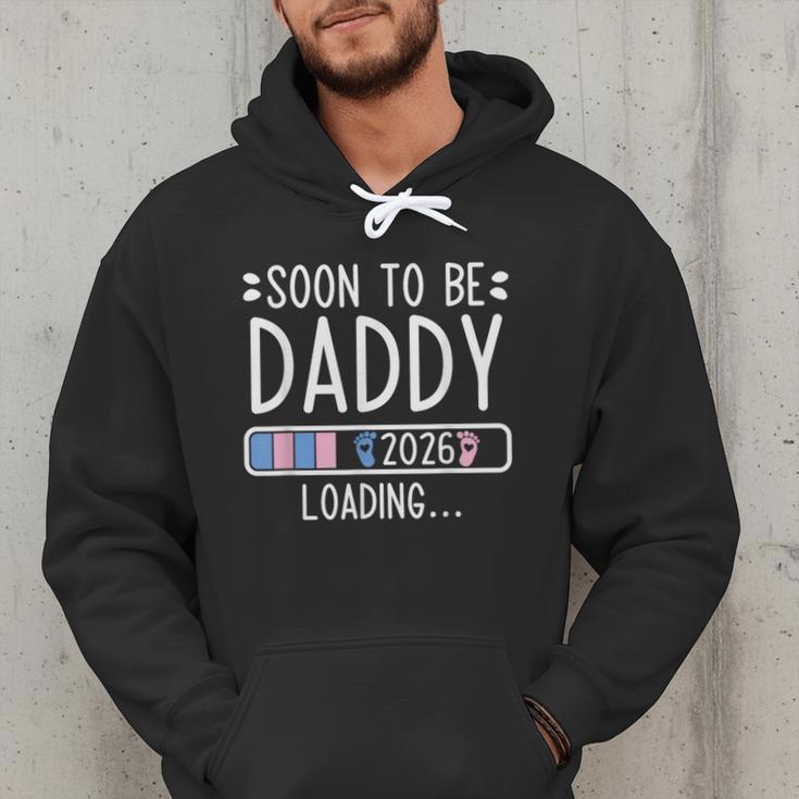 Soon To Be Daddy 2026 Loading Pregnancy Announcement 2026 Men Hoodie Soon To Be Daddy 2026 Loading Pregnancy Announcement 2026 Men Hoodie