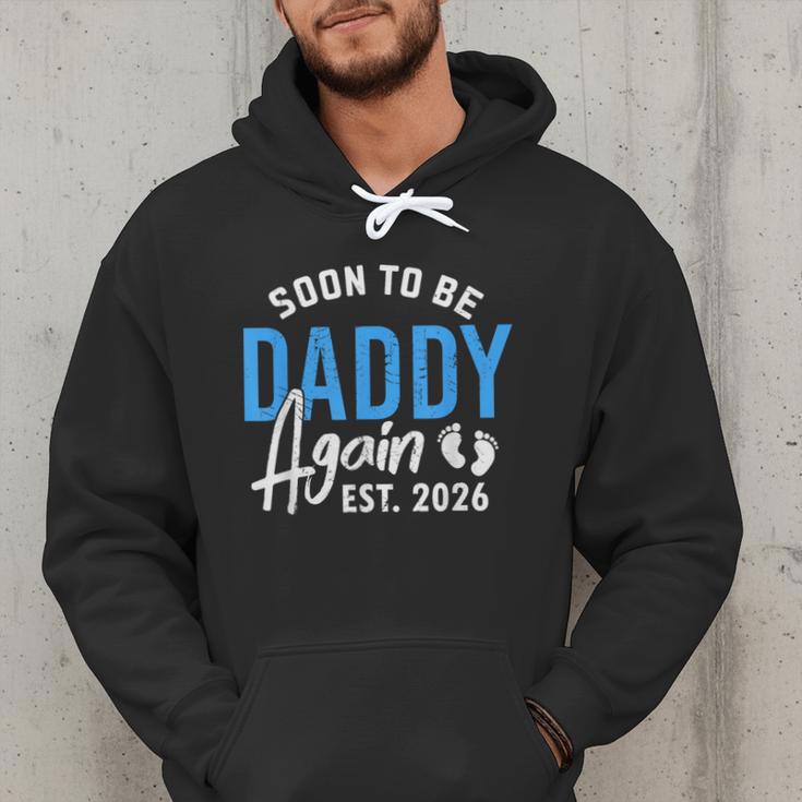 Soon To Be Daddy Again Est 2026 Dad Baby Announcement Men Hoodie