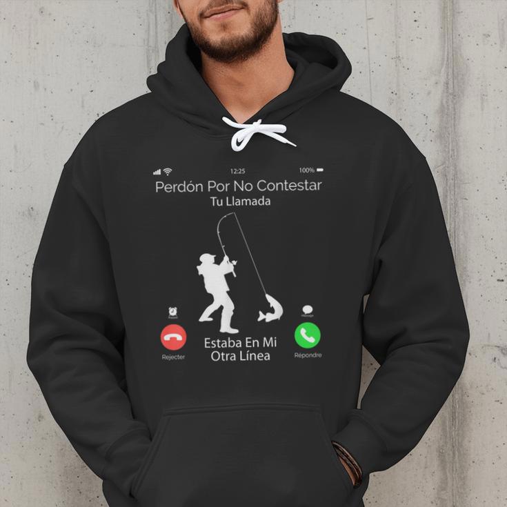 Sorry Missed Call Fisher Dad In Spanish Men Hoodie