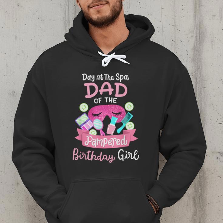 Spa Birthday Party Dad Of The Pampered Bday Girl Family Men Hoodie Spa Birthday Party Dad Of The Pampered Bday Girl Family Men Hoodie