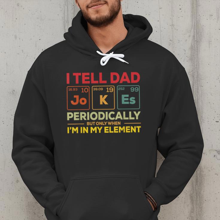 i Tell Dad Jokes Periodically But When I'm In My Elements Men Hoodie