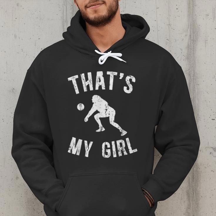 That's My Girl Volleyball Dad Of A Volleyball Player Father Men Hoodie