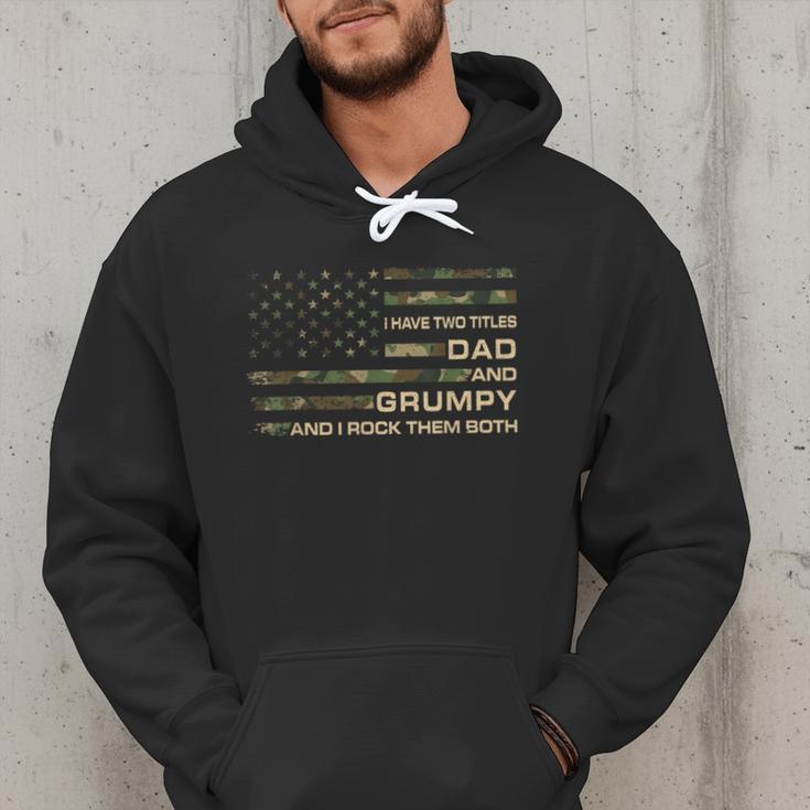 I Have Two Titles Dad And Grumpy Father's Day Grandpa Grumpy Men Hoodie