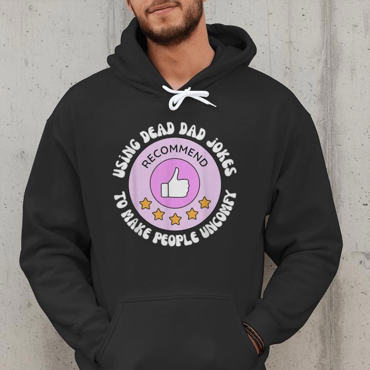 Using Dead Dad Jokes To Make People Uncomfy Vintage Quote Men Hoodie