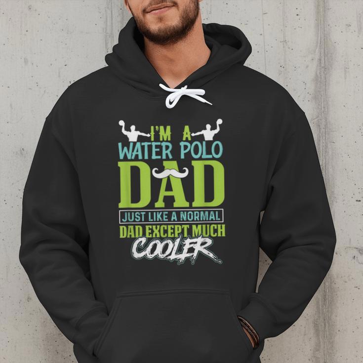 Water Polo Dad Water Sports Men Water Polo Player Men Hoodie Water Polo Dad Water Sports Men Water Polo Player Men Hoodie