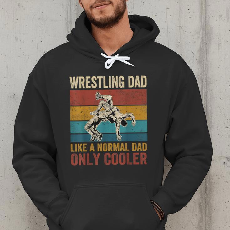 Wrestling Dad Like A Normal Dad Only Cooler Father's Day Men Hoodie
