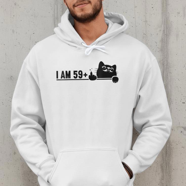 I Am 59 Plus 1 Middle Finger For A 60th Birthday Cat Mom Dad Men Hoodie
