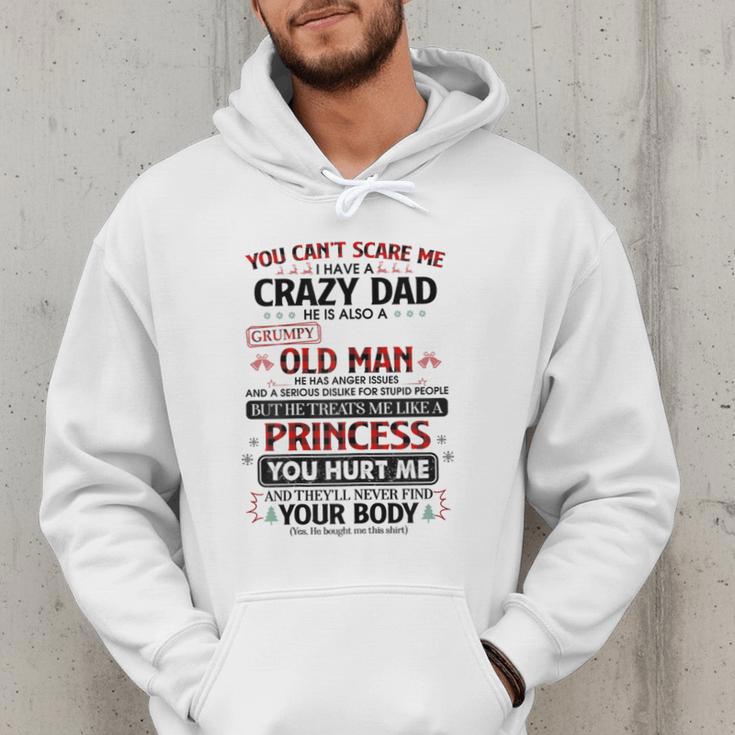 You Can’t Scare Me I Have A Crazy Dad Men Hoodie