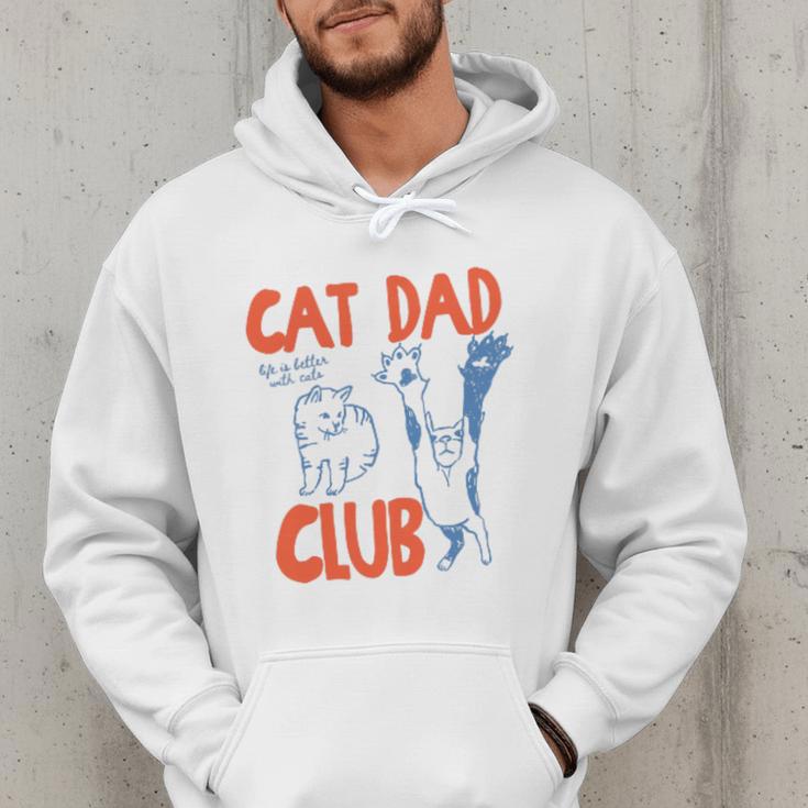 Cat Dad Club Life Is Better With Cats Father's Day Cat Dad Men Hoodie