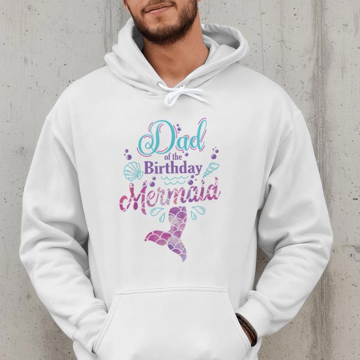 Dad Of The Birthday Mermaid Birthday Party Mermaid Dad Men Hoodie