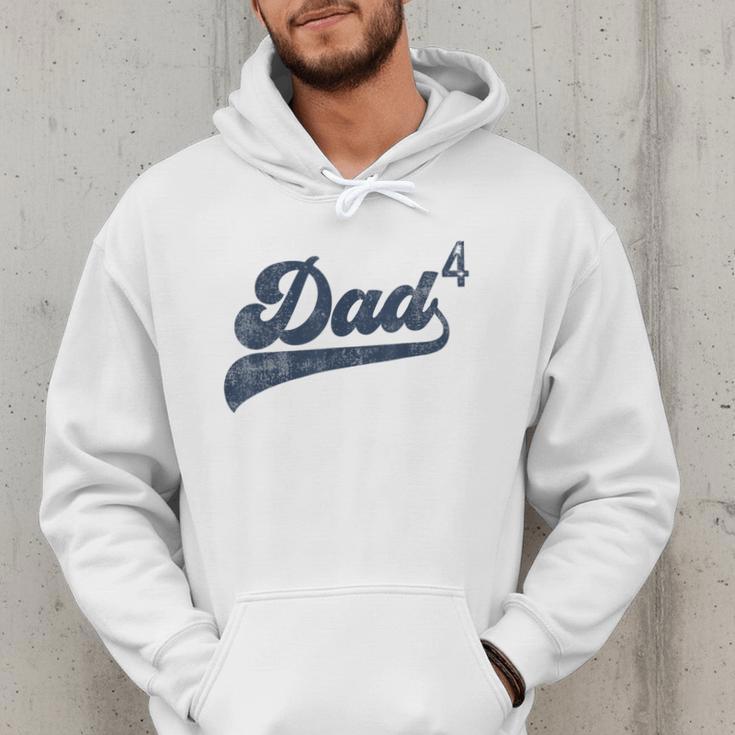 Dad4 Daddy Of 4 Kids Father Of Four Fourth Time Dad Men Hoodie