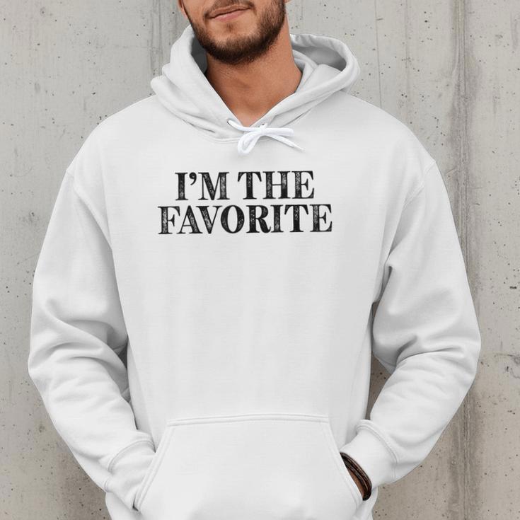I'm The Favorite Dad Mom Grandma Favorite Men Hoodie