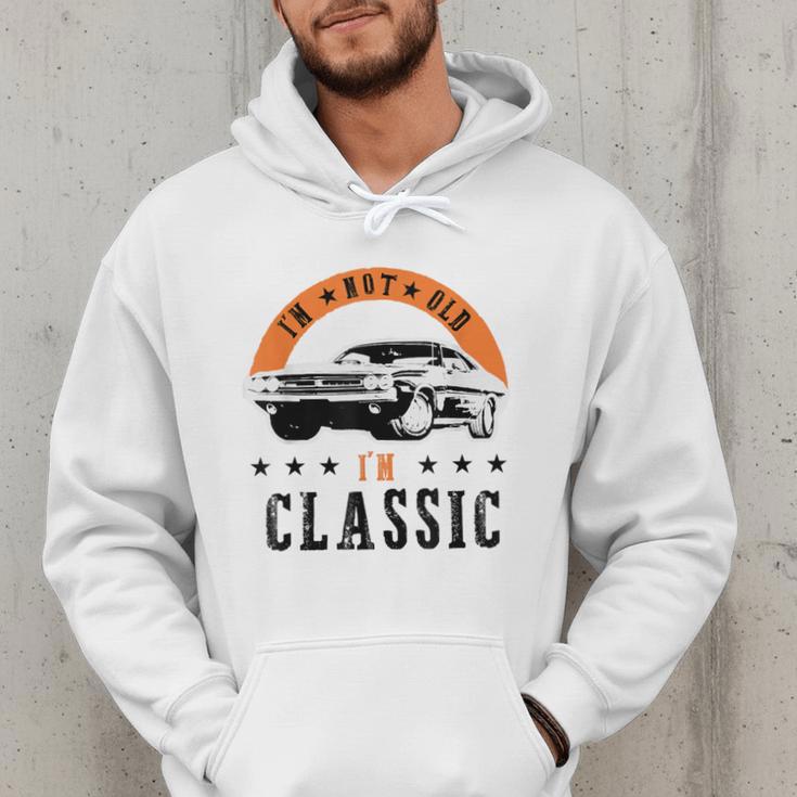 I'm Not Old I'm Classic Muscle Cars Retro Dad Vintage Car Men Hoodie
