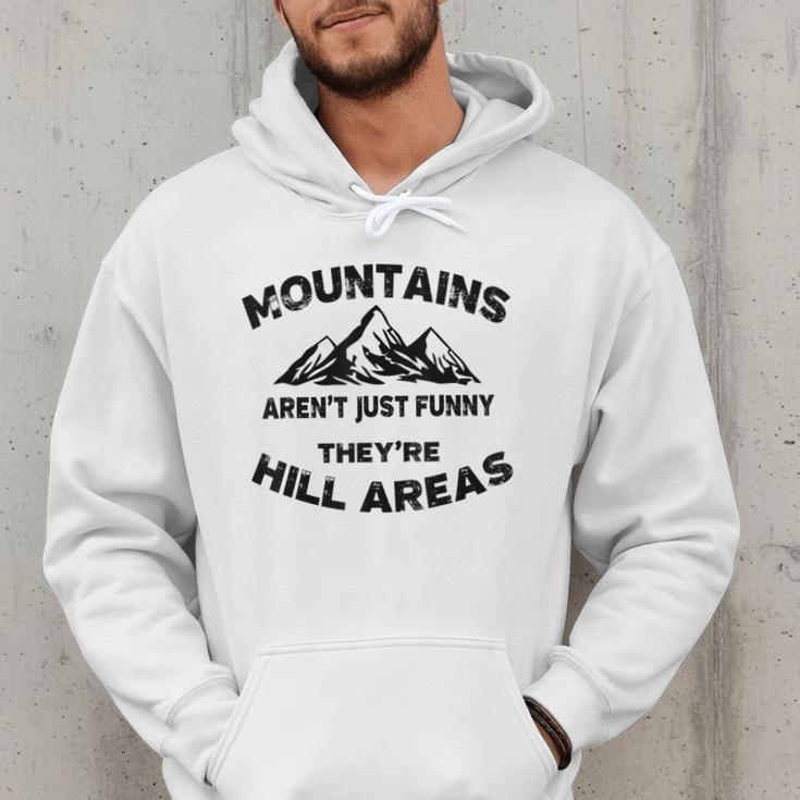 Mountains Aren't They'Re Hill Areas Dad Joke Word Pun Small Men Hoodie