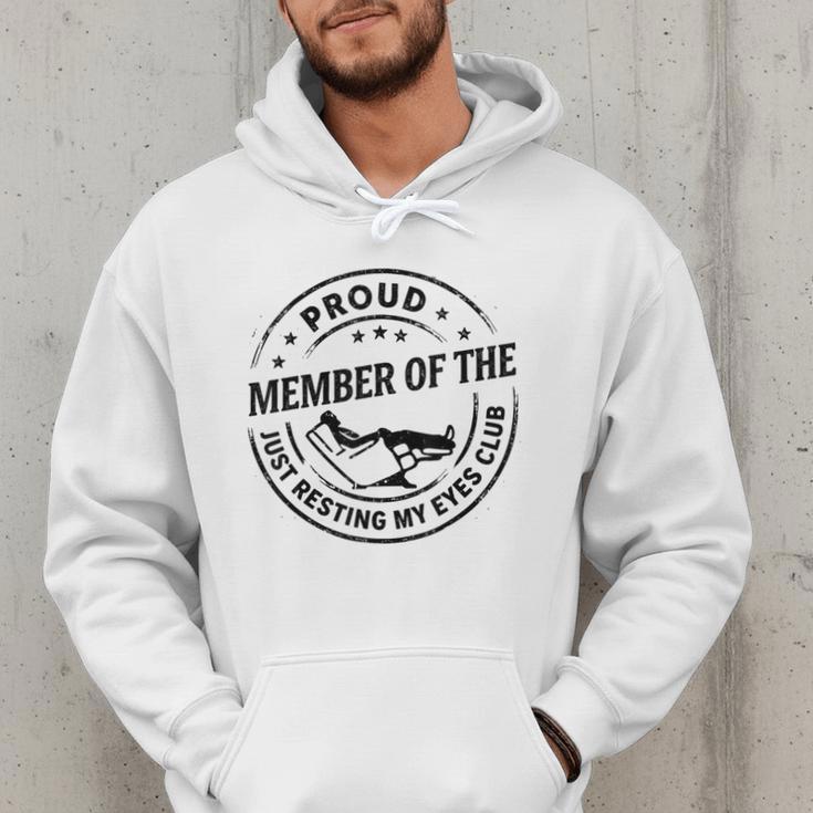 Proud Member Of The Just Resting My Eyes Club Dad Retirement Men Hoodie