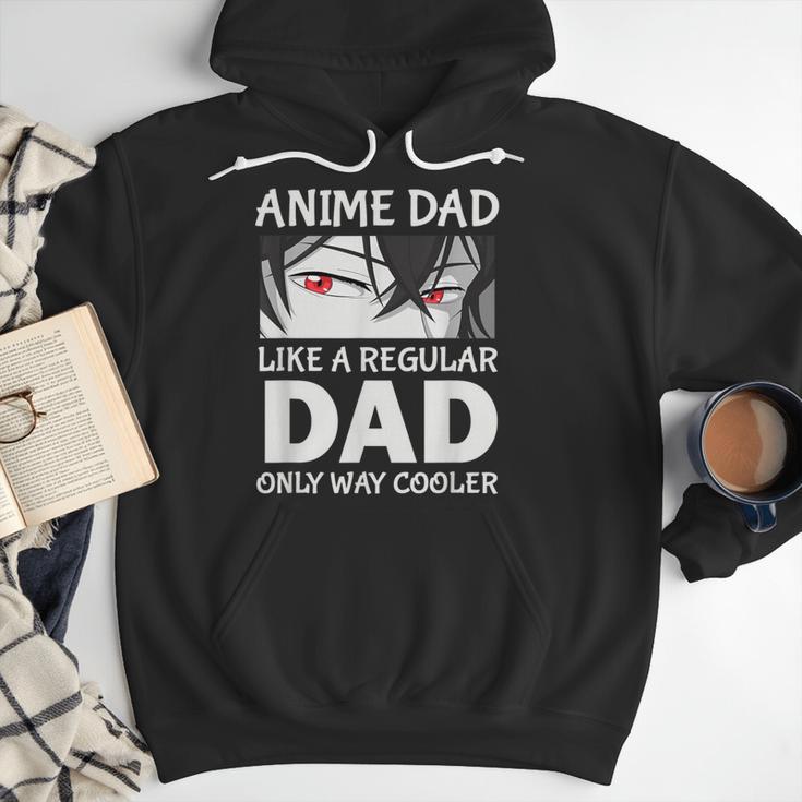 Anime Dad Like A Regular Dad Only Cooler Fathers Day Otaku Men Hoodie