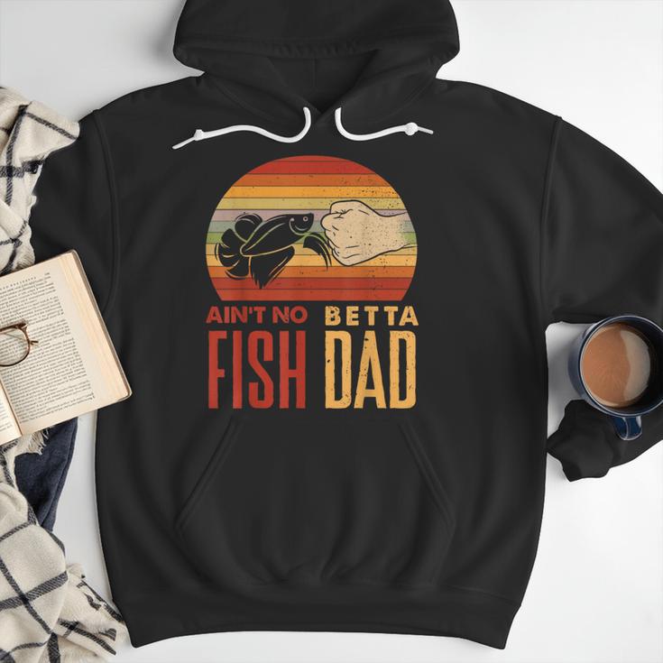 Aquascaping Aquarium Aint No Betta Fish Dad Betta Fish Men Hoodie
