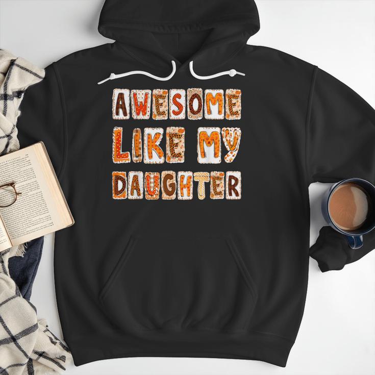 Awesome Like My Daughter For Men Dad Fathers Day Men Hoodie