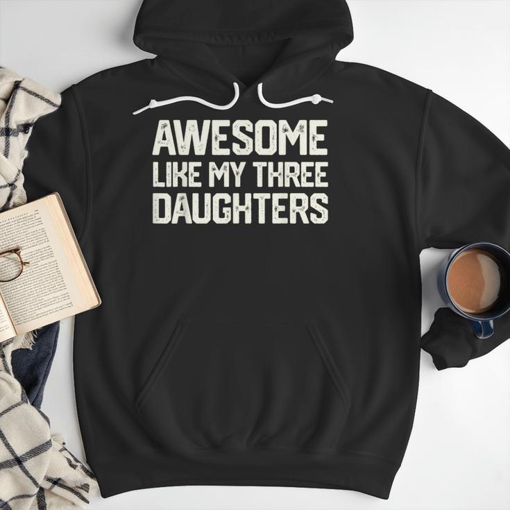 Awesome Like My Three Daughters Dad Joke Small Men Hoodie