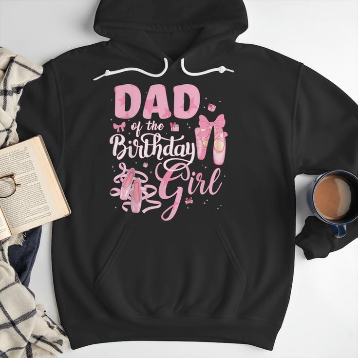 Ballerina Bday Dance Dad Of The Birthday Girl Ballet Dancer Men Hoodie