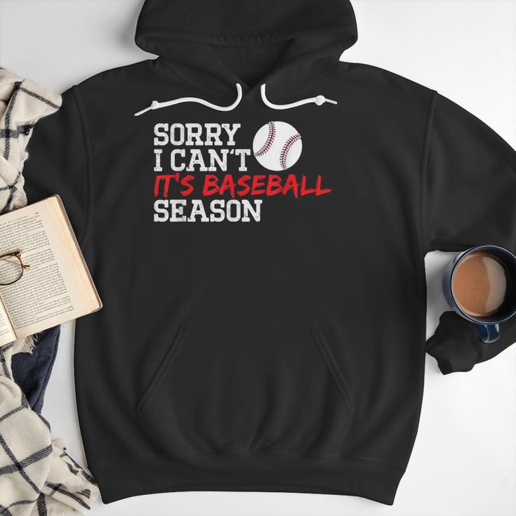 Baseball Mom Dad Sorry I Can'T It'S Baseball Season Men Hoodie