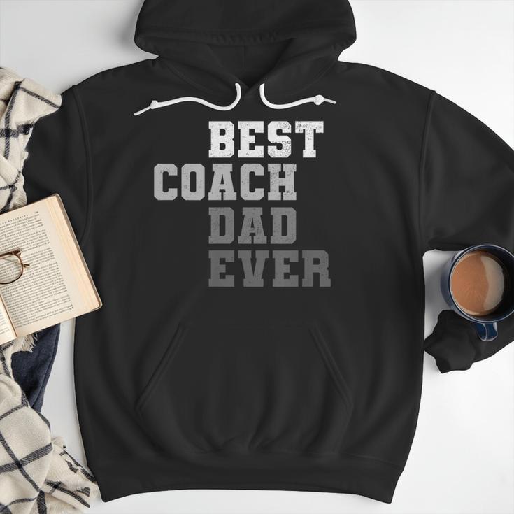 Best Coach Dad Ever Football Soccer Baseball Basketball Men Hoodie