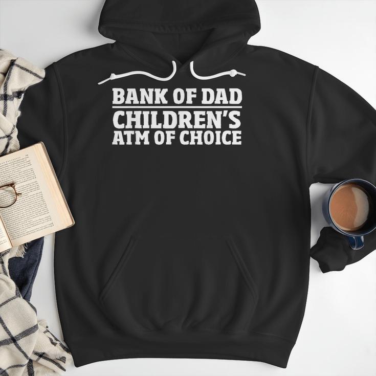 Children ATM Machine Dad Credit Card Bank Of Dad Men Hoodie