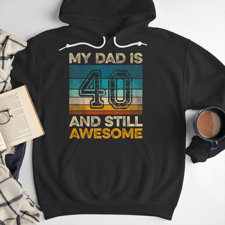 My Dad Is 40 And Still Awesome 40th Birthday Vintage Retro Men Hoodie