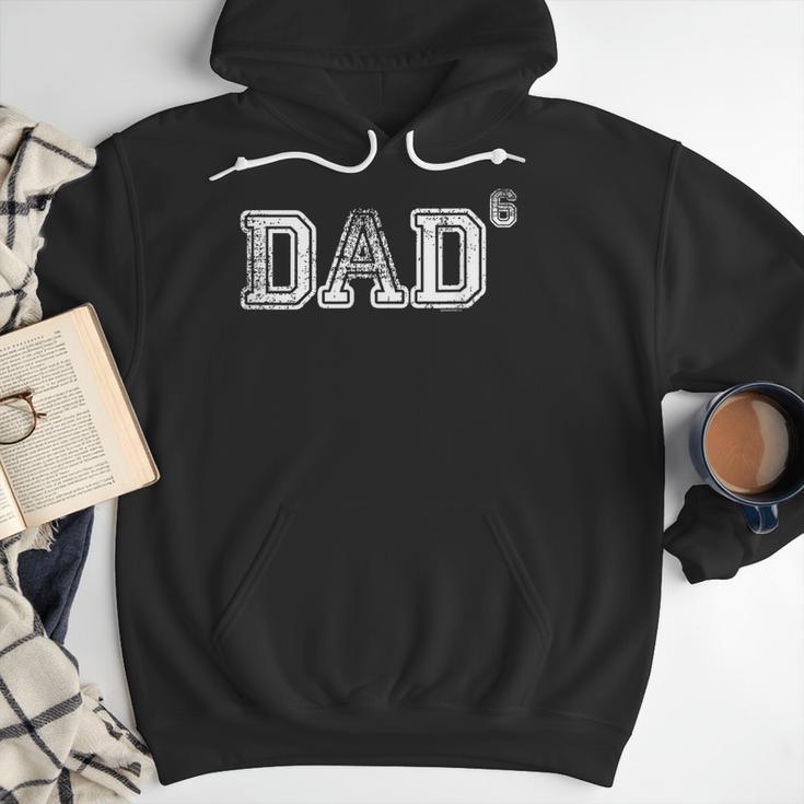 Dad For Dad Dad Of 6 Six Fathers Day Vintage Men Hoodie