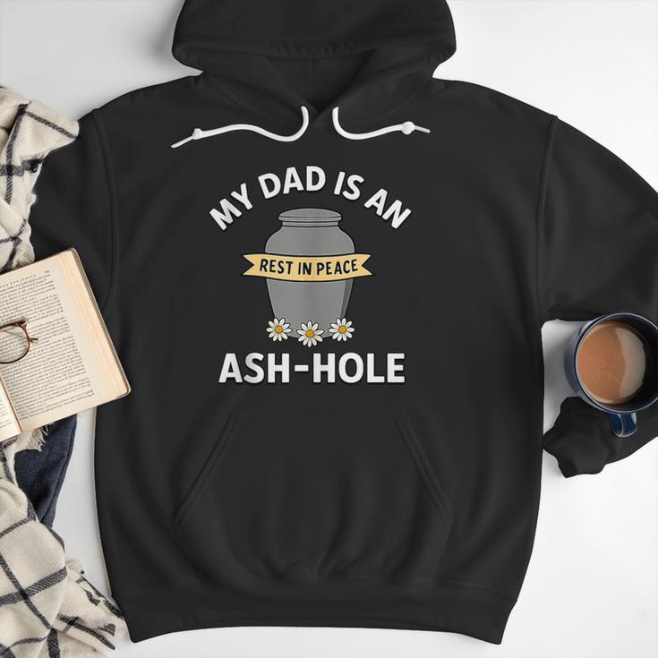 My Dad Is An Ash-Hole Memorial Shirt Father’s Day Men Hoodie