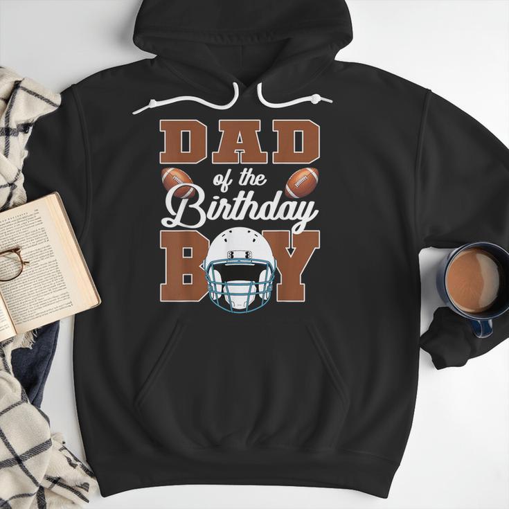 Dad Of The Birthday Boy Football Party Family Matching Men Hoodie