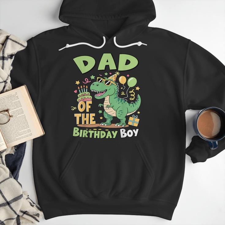 Dad Of The Birthday BoyRex Dinosaur Family Party Men Hoodie Dad Of The Birthday BoyRex Dinosaur Family Party Men Hoodie
