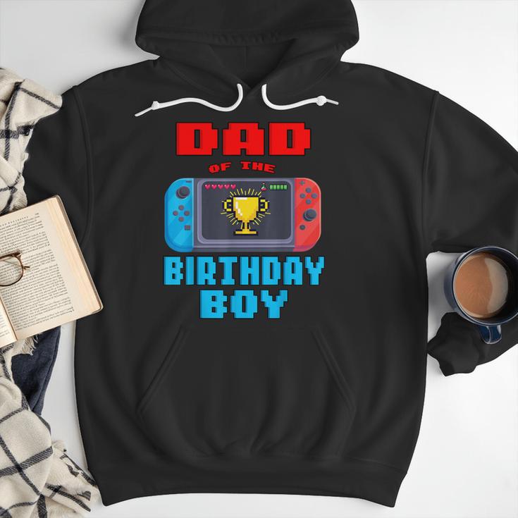 Dad Of The Birthday Boy Video Games Theme Bday Matching Men Hoodie Dad Of The Birthday Boy Video Games Theme Bday Matching Men Hoodie